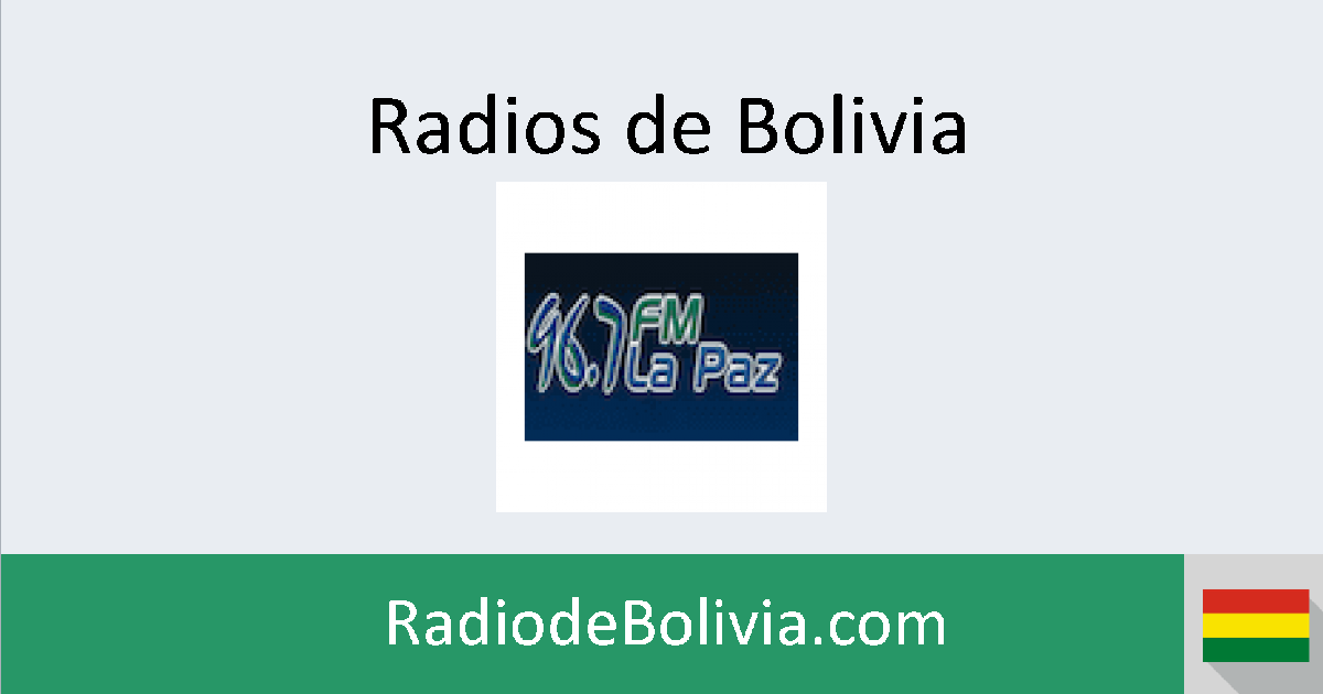 FM La Paz En Vivo - Radios De Bolivia